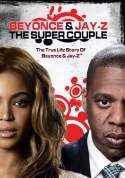 Beyonce & Jay-Z - Super Couple